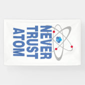 Vertrouw nooit atoom spandoek (Horizontaal)