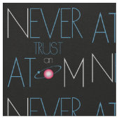 Vertrouw nooit atoom stof (Close Up)