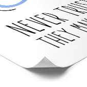 Vertrouw nooit op atomen die alles uitmaken poster (Hoek)