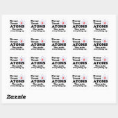 Vertrouw nooit op Atomen Vierkante Sticker (Vel)