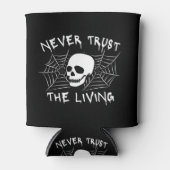 Vertrouw nooit op de levende halloween blikjeskoeler (Voorkant)