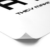 Vertrouw nooit op een Atom die alles maakt Poster (Hoek)