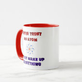 Vertrouw nooit op een Atom Science Geek Nerd Joke Mok (Voorkant links)