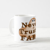 Vertrouw nooit op een kunstje koffiemok (Voorkant links)