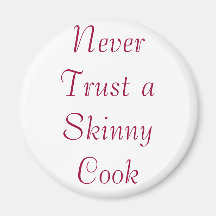 Vertrouw nooit op een Skinny Cook