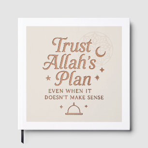 Vertrouw op Allah’s Plan Islamic Journal Gastenboek