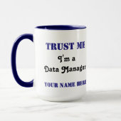 Vertrouw op de Data Manager Mok (Links)