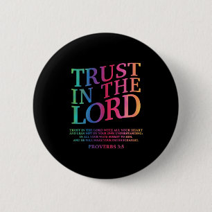 Vertrouw Op De Heer Christelijke Jezus God Zuster Ronde Button 5,7 Cm