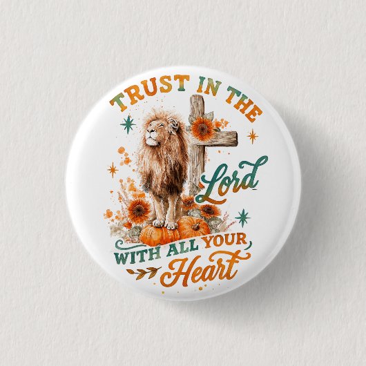 Vertrouw op de Heer... Ronde Button 3,2 Cm (Voorkant)