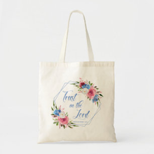 Vertrouw op de Heer Tote Bag