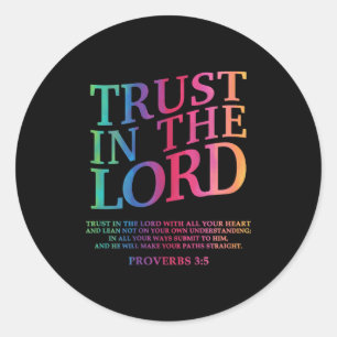 Vertrouw op de Here Christelijk Jesus God Sister B Ronde Sticker