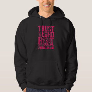 Vertrouw op de Here Jezus Christelijk citaat manne Hoodie