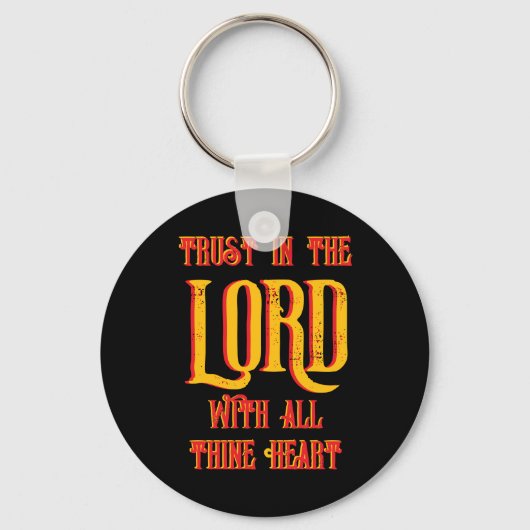 Vertrouw op de Here met heel uw hart Christelijk Sleutelhanger (Voorkant)
