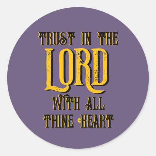 Vertrouw op de Here met heel uw Hart Paarse Ronde Sticker (Voorkant)