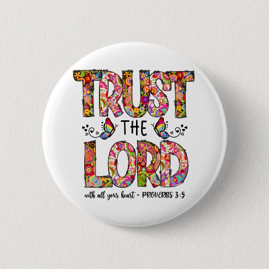 Vertrouw op de Lord Sublimation Ronde Button 5,7 Cm (Voorkant)