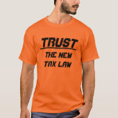 Vertrouw op de nieuwe belastingwet, oranje t-shirt (Voorkant)