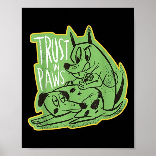 Vertrouw op de poten - twee honden die elkaar tato poster (Voorkant)