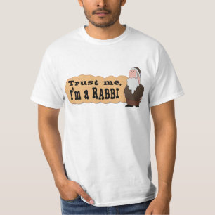 Vertrouw op de rabbijn - Finest Jewish humor T shi T-shirt