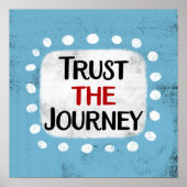 Vertrouw op de reis Poster Wall Art (Voorkant)