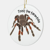 Vertrouw op de Tarantula Keramisch Ornament (Links)