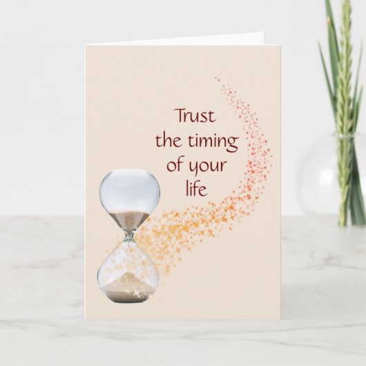 Vertrouw op de timing van uw levensCitaat-uurglas Kaart (Voorkant)