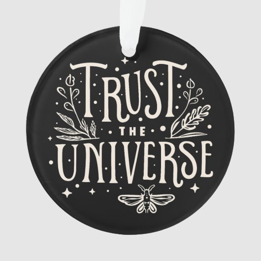 Vertrouw op de wet van aantrekking spiritueel ornament (voorkant)