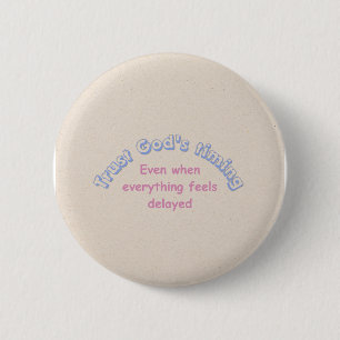 Vertrouw op God christelijke typografie op geloof  Ronde Button 5,7 Cm