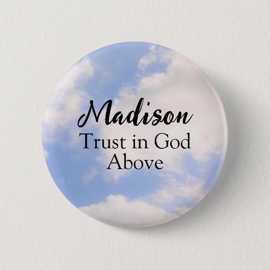 Vertrouw op God Inspirerende Aangepaste Naam Blauw Ronde Button 5,7 Cm (Voorkant)