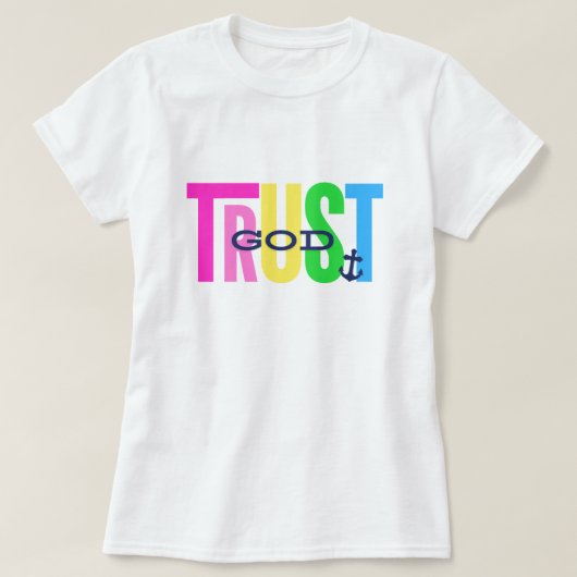 Vertrouw op God T-shirt (Design voorkant)