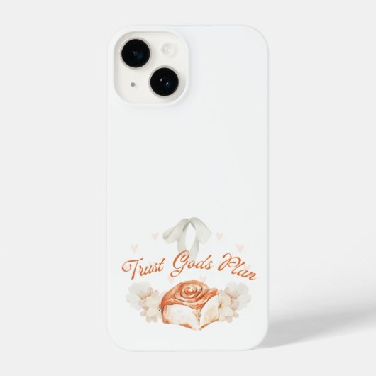 Vertrouw op God's Plan Cinnamon Roll Telefoonhoes iPhone Hoesje (Achterkant)
