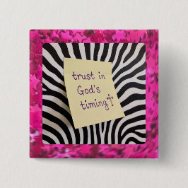 Vertrouw op Gods Tijd pink glinsterende zebra y2k Vierkante Button 5,1 Cm