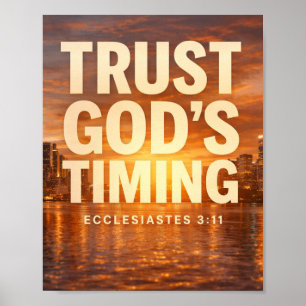 Vertrouw op Gods Tijd – Prediker 3:11 Geloof Poster
