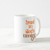 Vertrouw op Gods timing Koffiemok (Voorkant rechts)