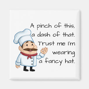 Vertrouw op het Chef Funny Poem Magneet