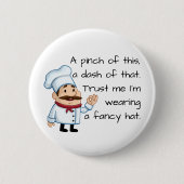 Vertrouw op het Chef Funny Poem Ronde Button 5,7 Cm (Voorkant)