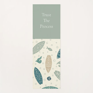 Vertrouw op het proces Kust Surfboard Yoga Mat