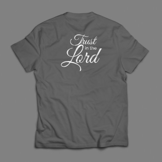 Vertrouw op het traditionele Inspirerend script T-shirt