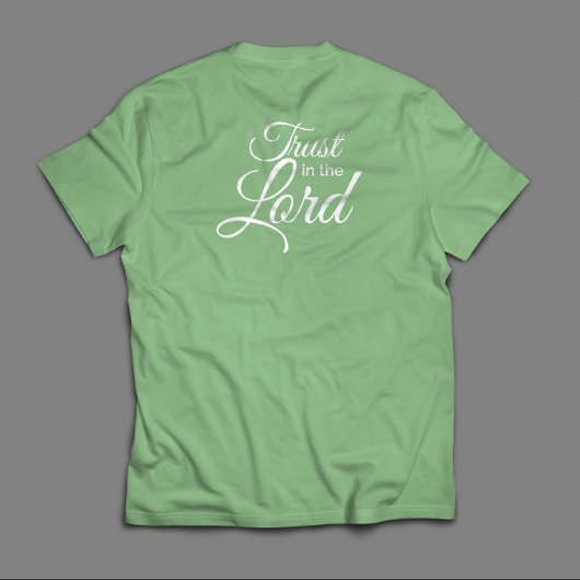 Vertrouw op het traditionele Inspirerend script T-shirt