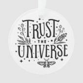 Vertrouw op het universum ornament (voorkant)