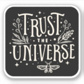 Vertrouw op het universum sticker (Voorkant)