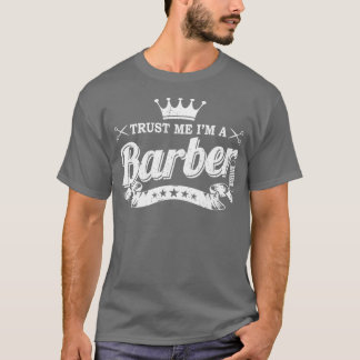 Vertrouw op Ix27m A Barber School Afstuderen Gift T-shirt