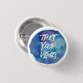 Vertrouw op je bloesjes. ronde button 3,2 cm (Voorkant /achterkant)