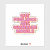 Vertrouw op je gevoel: een Motivatie Gezegde Sticker (Vel)