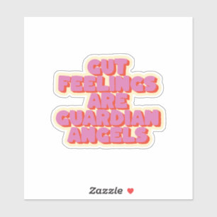 Vertrouw op je gevoel: een Motivatie Gezegde Sticker