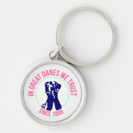 Vertrouw op je geweldige dane sleutelhanger