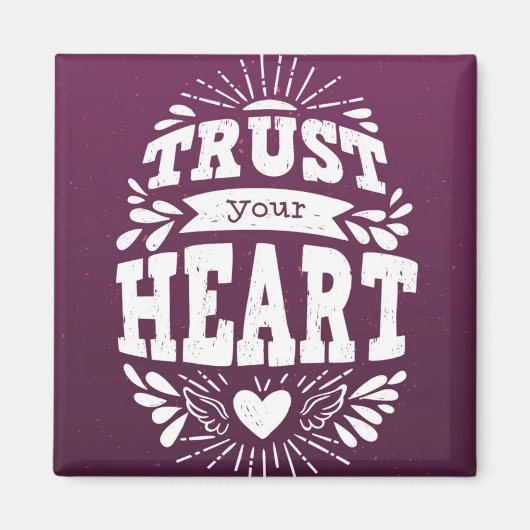 Vertrouw op je hart magneet (Voorkant)