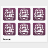 Vertrouw op je hart vierkante sticker (Vel)