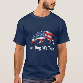 Vertrouw op je hond t-shirt