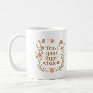 Vertrouw op je innerlijke wijsheid Inspirerend Koffiemok