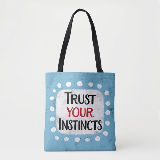 Vertrouw op je instincten Canvas tas (Voorkant)